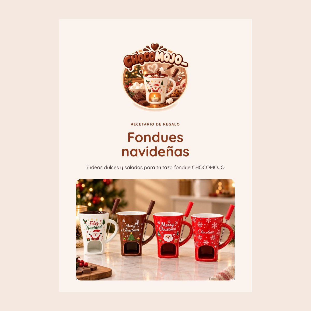 Portada del recetario Fondues navideñas de CHOCOMOJO
